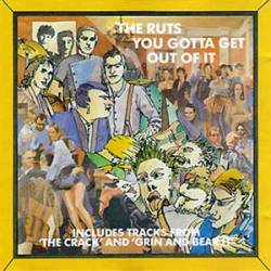 The Ruts : You Gotta Get Out Of It